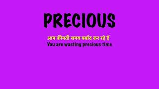 PRECIOUS MEANING IN HINDI WITH EXAMPLE  English vocabulary [upl. by Yelime]