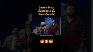 🥰 Devesh Dixit propose Huma Qureshi😍preety good roast show ashishsolanki1shorts roast comedy [upl. by Aaberg516]