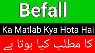 Befall Meaning In Urdu  Befall Meaning  Befall Ka Matlab Kya Hai  Befall Ka Meaning Kya Hai [upl. by Rabjohn]