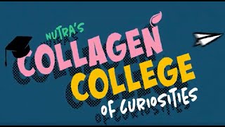 Collagen College of Curiosities  Collagen for Nutritional Products Explained  Nutraceuticals Group [upl. by Bachman186]