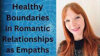 How To Set Healthy Boundaries In Romantic Relationships l Anabrese Neuman [upl. by Devi]