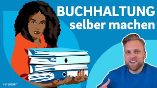 Buchhaltung selber machen Tipps Tricks und Tools für Selbstständige [upl. by Gun]