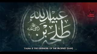 6 Talha Ibn Ubaidullah RA  The Ten Promised Paradise  The Muslim Reminder [upl. by Sevy]