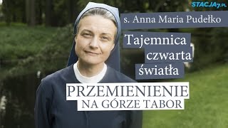 Taka jak Ty  RÓŻANIEC 12 Przemienienie na Górze Tabor [upl. by Stilu787]