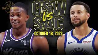 Golden State Warriors vs Sacramento Kings Full Game Highlights  October 18 2023  FreeDawkins [upl. by Flossie358]