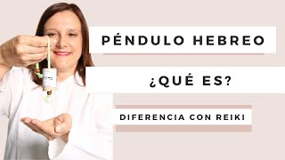 Péndulo Hebreo  ¿Qué es y para qué sirve 🙌 Diferencias con Reiki [upl. by Naelopan]