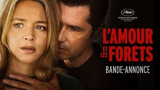 LAMOUR ET LES FORÊTS  Bandeannonce [upl. by Esil]