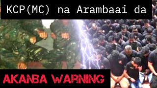 KCPMC na Arambai tenggol da akanba warning😱 [upl. by Checani295]