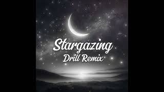 Myles Smith  Stargazing Drill Remix GDOT [upl. by Hullda]