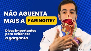 Faringite  o que fazer para acabar com os sintomas [upl. by Yeroc]