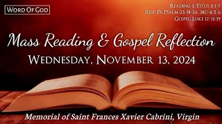 Todays Catholic Mass Readings and Gospel Reflection  Wednesday November 13 2024 [upl. by Notlrak]