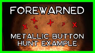 FOREWARNED Metallic Button Hunt Puzzle Example [upl. by Intosh]