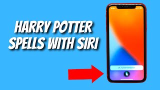 How to Use Harry Potter Spells with Siri 2022 Works on iPhone 13 [upl. by Baggott974]