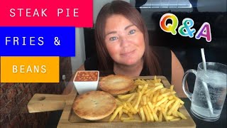 UK MUKBANG steak pie fries amp beans QampA [upl. by Zuleika320]