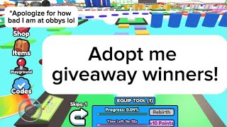 Adopt me giveaway winners [upl. by Akcinat]