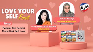 Webinar Love Yourself First bersama Drh Eca Prasetya Penulis Layangan Putus [upl. by Nnil]