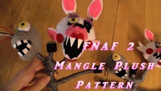 FNAF 2 Mangle plush Pattern [upl. by Zolly191]