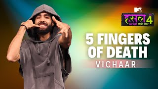 5 Fingers of Death  Vichaar  MTV Hustle [upl. by Dyche]