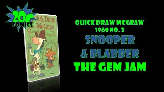 20C Comics Snooper amp Blabber from Quick Draw McGraw 1960 3 [upl. by Tirma]