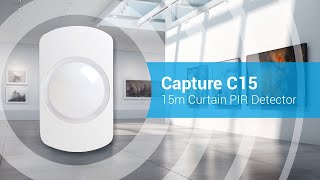 Introducing the Capture C15  C15W  Curtain PIR Detector [upl. by Ykceb]