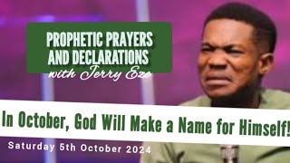 NSPPD LIVE TODAY 5 OCTOBER 2024  JERRY EZE PROPHETIC DECLARATIONS  WATCH SATURDAY MORNING PRAYERS [upl. by Aamsa300]