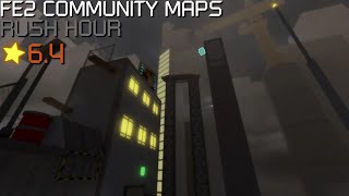 FE2 Community Maps  Rush Hour Crazy [upl. by Aplihs]