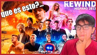 Que es esto  Reacción Rewind 2023 [upl. by Seira171]