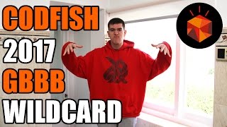 CODFISH  Grand Beatbox Battle Wildcard 2017 [upl. by Silevi213]