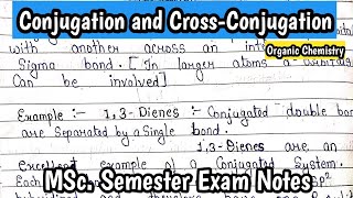 Conjugation and CrossConjugation  Nature Of Bonding In Organic Chemistry  MScSemester examnotes [upl. by Kantos]