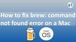 How to fix the brew command not found error on a Mac [upl. by Kcod]