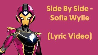 Sofia Wylie  Side by Side Lyrics Video From quotMarvel Risingquot [upl. by Catherina]