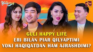 Guli happy life eri bilan piar qilyaptimi yoki haqiqatdan ham ajrashdimi I Yangi tong 2son [upl. by Ahsain]