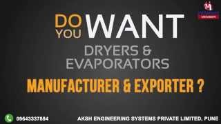 Dryers amp Evaporators by Aksh Engineering Systems Private Limited Pune [upl. by Frederiksen]