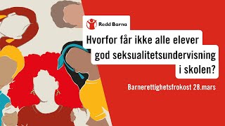 Barnerettighetsfrokost om seksualitetsundervisning i skolen  280323 [upl. by Cayser]