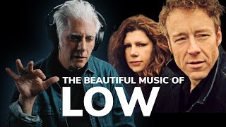 The Beautiful Music of LOW [upl. by Elmo]