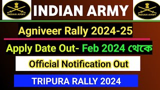 TRIPURA ARMY AGNIVEER RALLY 202425 NOTIFICATION OUT [upl. by Gilles]