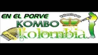 LA BANDA LOKA EL KOMBO KOLOMBIA EN EL PORVE [upl. by Gram]