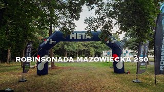 ROBINSONADA MAZOWIECKA 250 km 2023 [upl. by Joachim801]