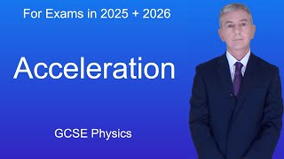 GCSE Physics Revision quotAccelerationquot [upl. by Renate]