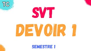 Tronc Commun SVT  Devoir 1  semestre 1 [upl. by Honig606]