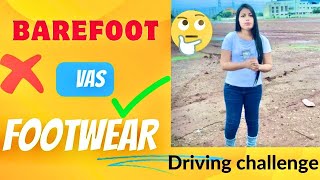 Barefoot vs Footwear car driving challenge Which is I prefer First vlog challenge cardriving 🦶 [upl. by Amikan492]