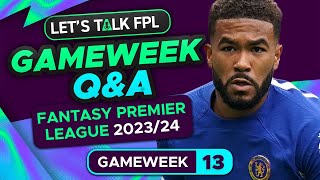 FPL GAMEWEEK 13 QampA  FANTASY PREMIER LEAGUE 202324 TIPS [upl. by Stacy]