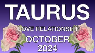 ♉️ Taurus October 2024 ❤️ Let the universe deliver your wish ❤️ Love Relationship Tarot Reading [upl. by Flieger]