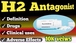 h2 antagonist pharmacologyh2 blockers [upl. by Arag846]