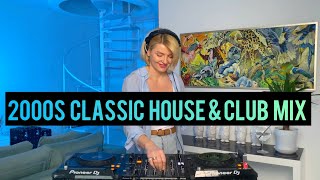 2000s Classic House amp Club Mix Part 1 [upl. by Engelbert]