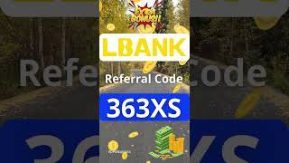 Sign Up on LBank with Referral Code 363XS for Extra Benefits CoinEcho [upl. by Karon800]