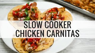 Slow Cooker Chicken Carnitas [upl. by Bo]