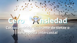 Costo condritis síndrome de tietze o neuropatía intercostal [upl. by Ahseer]