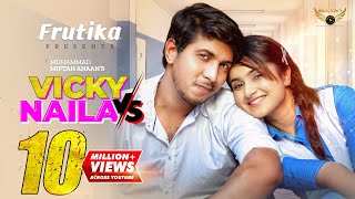 Vicky Vs Naila  Full Natok  Tawsif Mahbub  Keya Payel  Miftah Anaan  Bangla Natok [upl. by Sebastien]