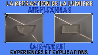 Expérience de réfraction de la lumière entre l’air et le Plexiglas Explication scientifique [upl. by Duwad732]